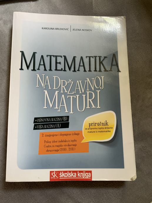 Matematika Na Državnoj Maturi (viša I Niža Razina)