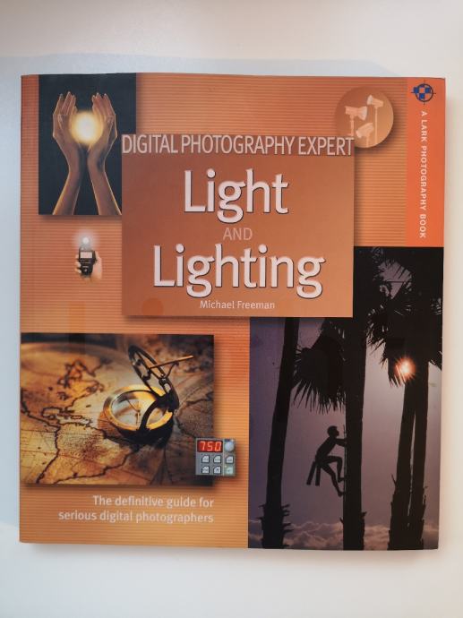 Michael Freeman Light and lightning digital photography