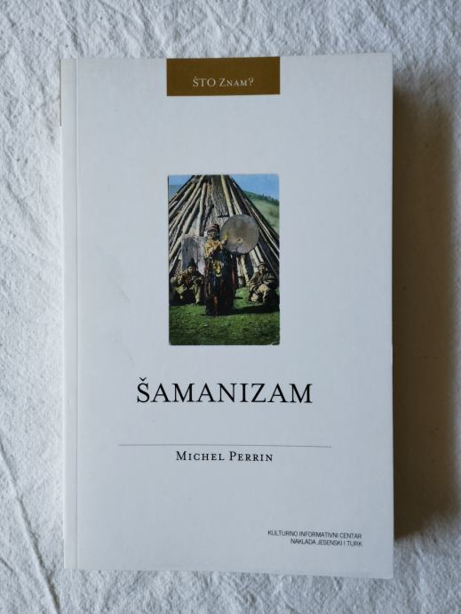 Michel Perrin - Šamanizam