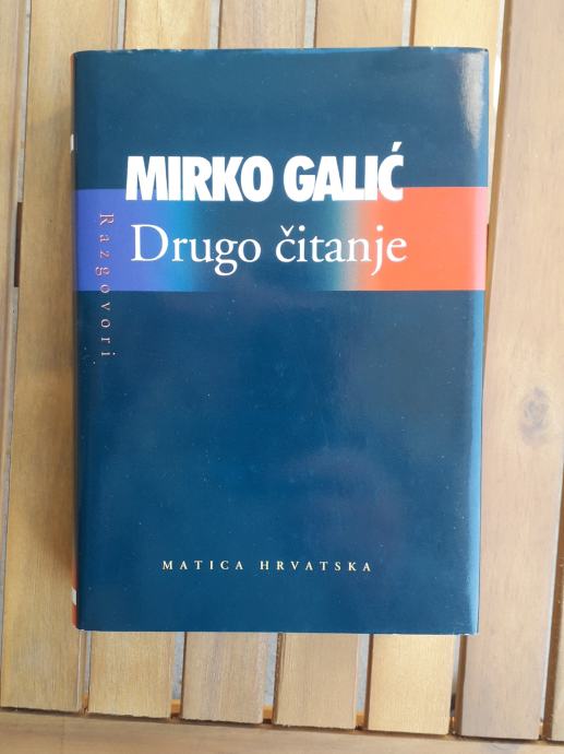 Mirko Galić- Drugo čitanje ( razgovori )