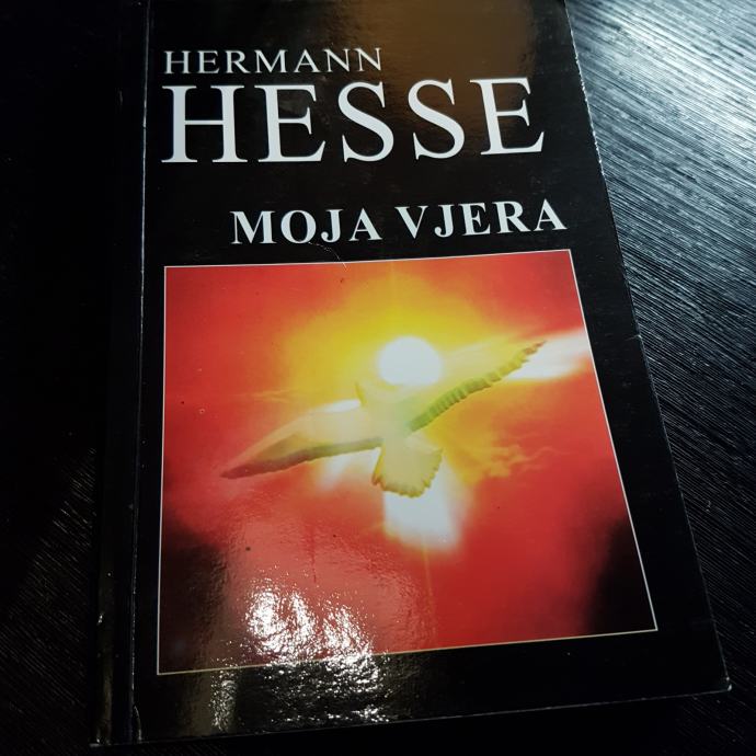 Moja vjera, Herman Hesse