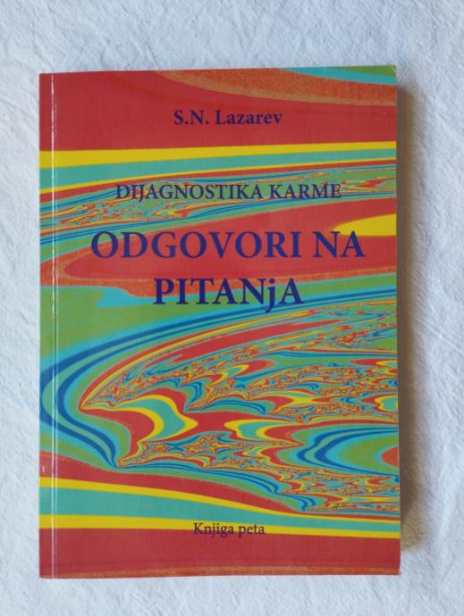 S.N.Lazarev - Dijagnostika karme 5  Odgovori na pitanja