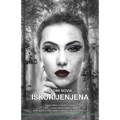 Naomi Novik: Iskorijenjena