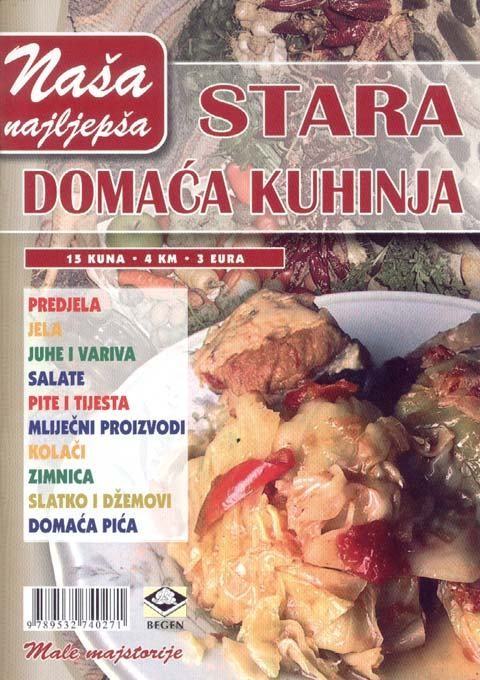 Naša Najljepša: Stara domaća kuhinja