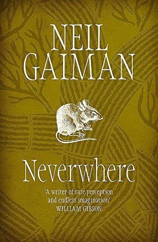 Neil Gaiman: Neverwhere