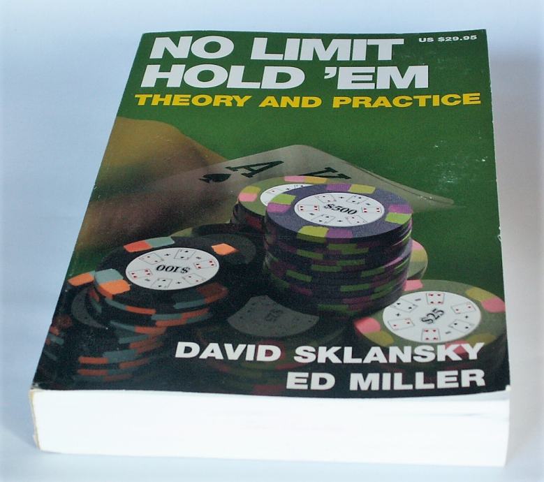 no-limit-holdem-theory-and-practice-david-sklansky-ed-miller-poker