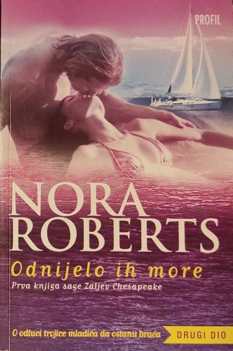 NORA ROBERTS : Odnijelo ih more DRUGI DIO