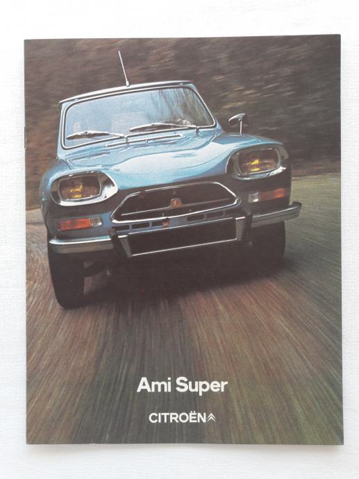 ORIGINAL PROSPEKT CITROEN AMI SUPER iz 10/1973 godine, Koper, BROCHURE