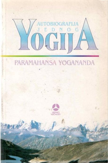 Paramhansa Yogananda : Autobiografija jednog jogija