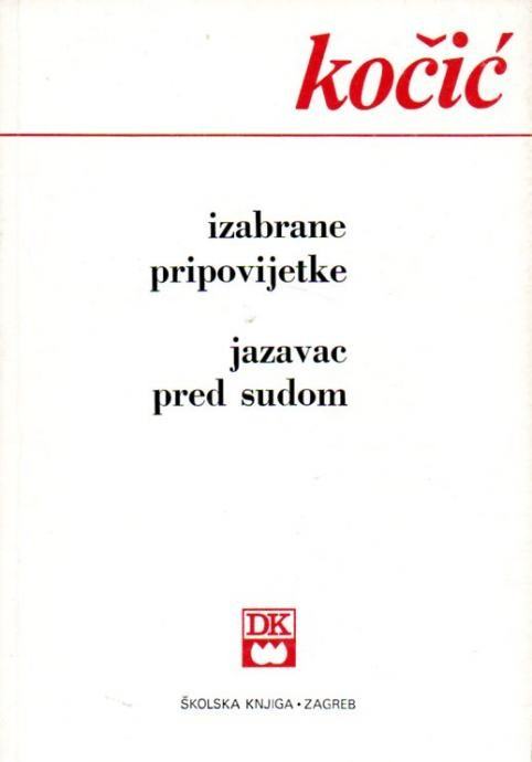 Petar Kočić: IZABRANE PRIPOVIJETKE