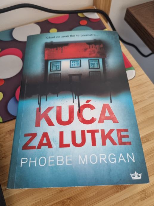 Phoebe Morgan: Kuća za lutke