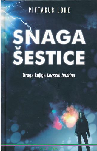 Pittacus Lore: Snaga šestice