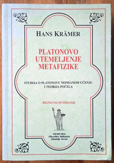 PLATONOVO UTEMELJENJE METAFIZIKE Hans Kramer