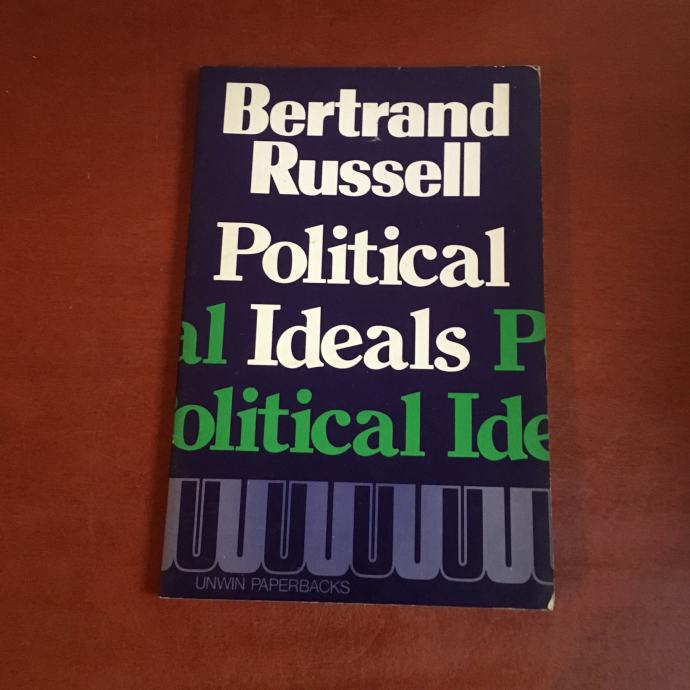 political ideals - bertrand russell