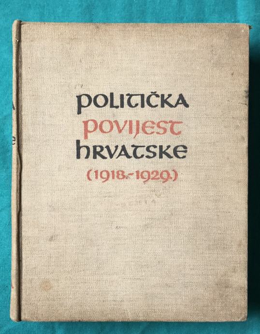 POLITIČKA POVIJEST HRVATSKE 1918-1929.