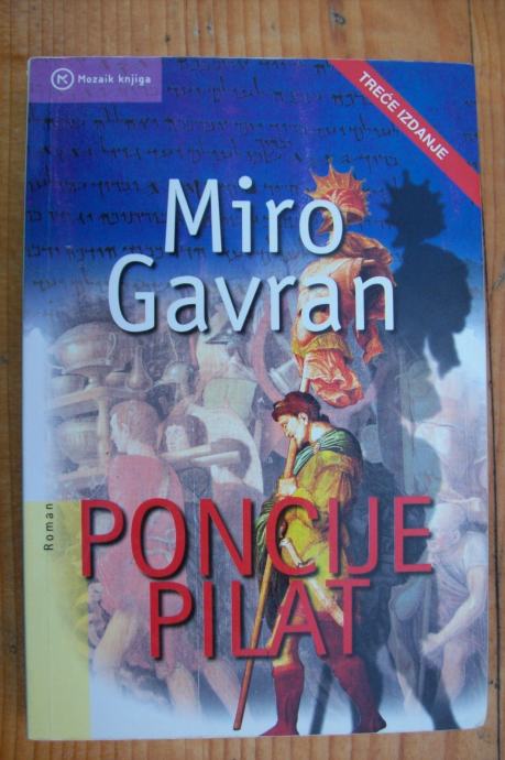 PONCIJE PILAT - Miro Gavran