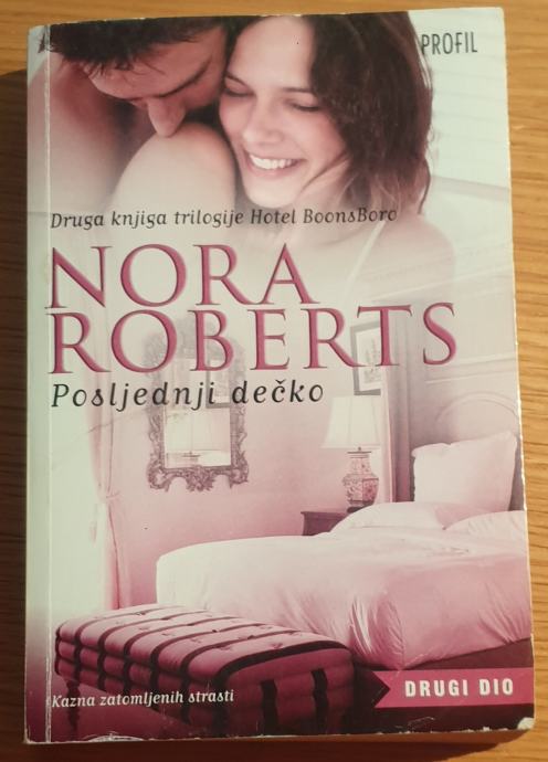 Posljednji dečko  - Nora Roberts