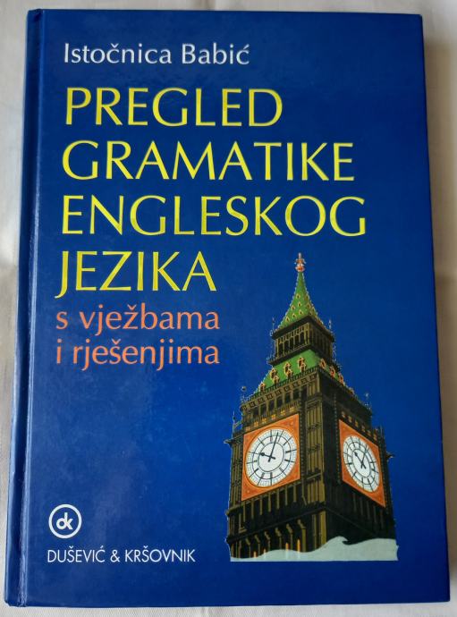 Pregled gramatike engleskog jezika s vježbama i rješenjima