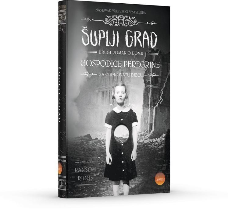 Ransom Riggs : Šuplji grad - Drugi roman o Domu gospođice Peregrine