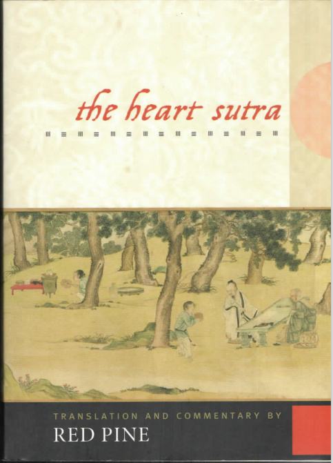 Red Pine: The Heart Sutra