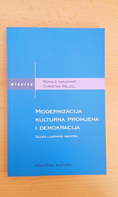 Ronald Inglehart, Modernizacija, kulturna promjena i demokracija, 2007