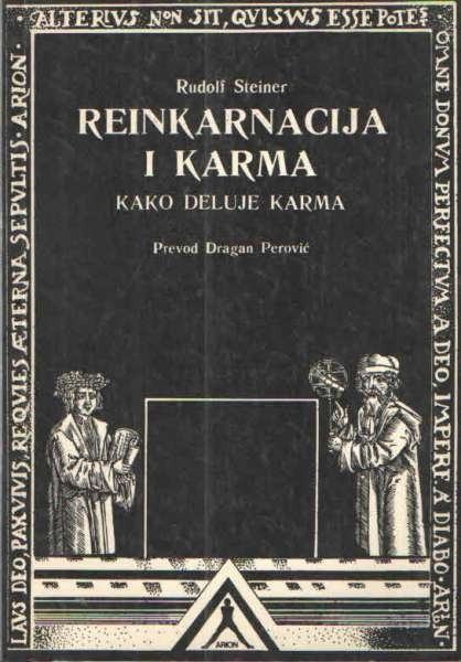 Rudolf Steiner: Reinkarnacija i karma- kako deluje karma