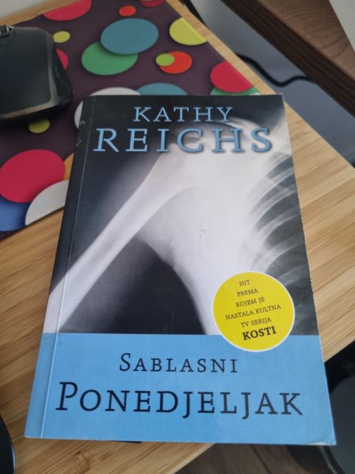 SABLASNI PONEDJELJAK, Kathy Reichs