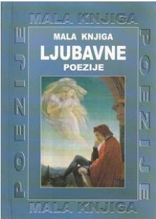 Sandra Filipčić: MALA KNJIGA LJUBAVNE POEZIJE