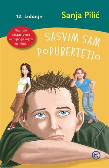 Sanja Pilić: Sasvim sam popubertetio 12.izdanje