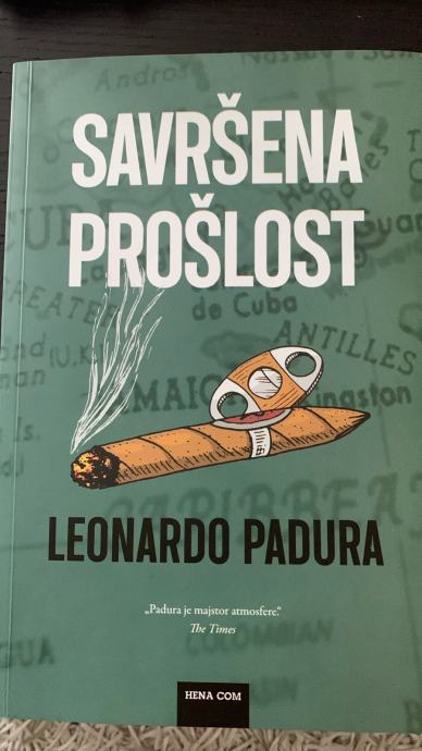 SAVRŠENA PROŠLOST Leonardo Padura