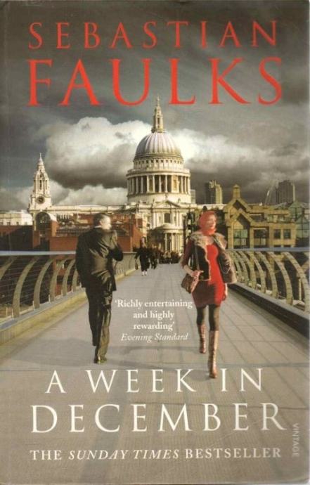 Sebastian Faulks: A Week in December