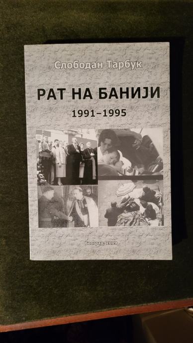 Slobodan Tarbuk: Rat na Baniji 1991–1995