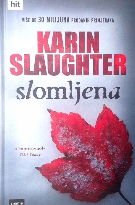 SLOMLJENA - Karin Slaughter