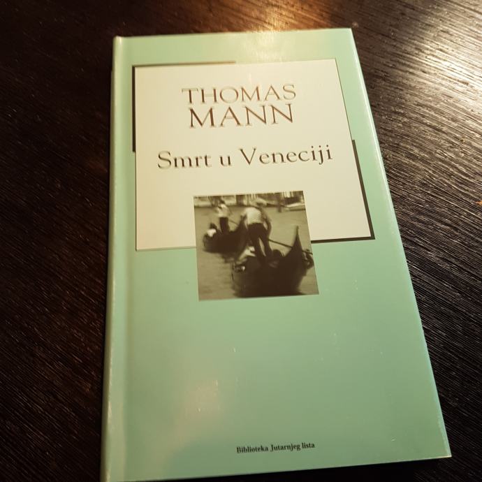 SMRT U VENECIJI - Thomas Mann