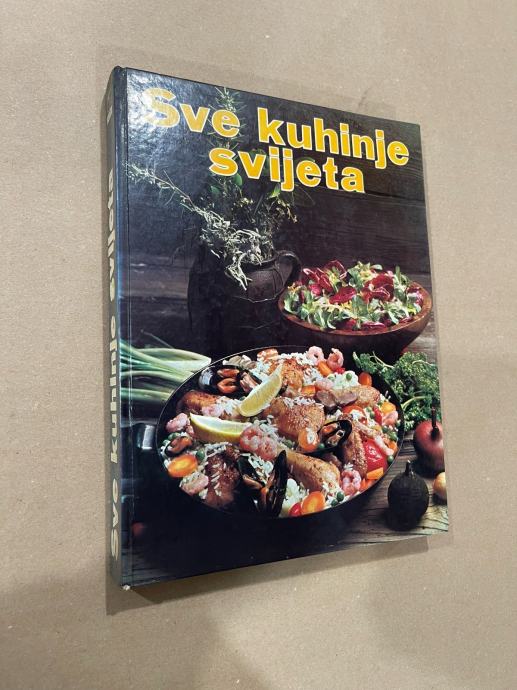 Stara knjiga - Sve kuhinje svijeta - 1986.