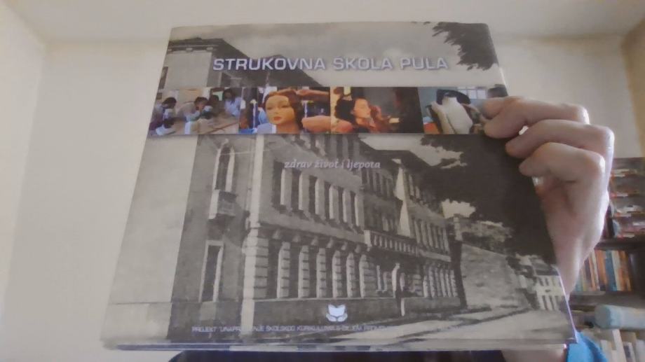 STRUKOVNA ŠKOLA PULA - ZDRAV ŽIVOT I LJEPOTA