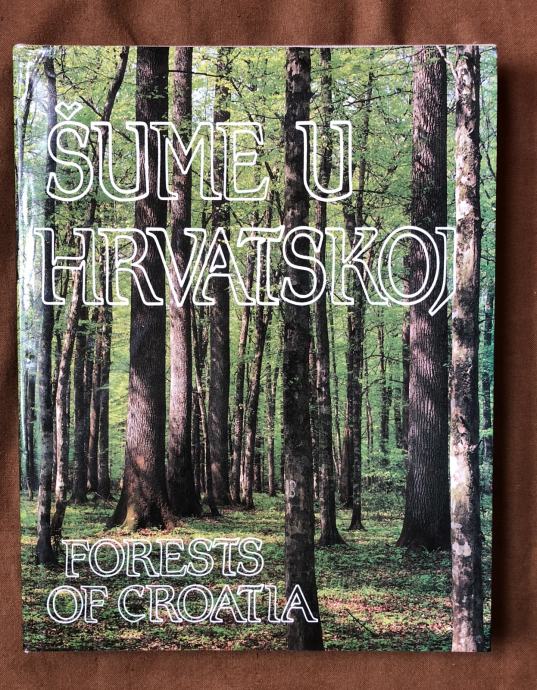 ŠUME U HRVATSKOJ