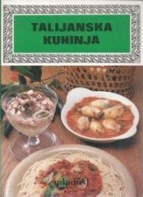 TALIJANSKA KUHINJA