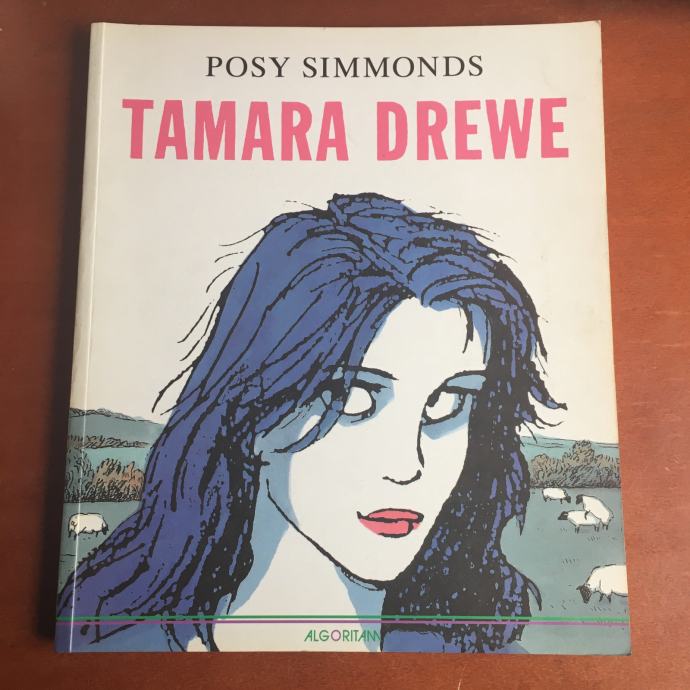 Tamara Drewe - Posy Simmonds