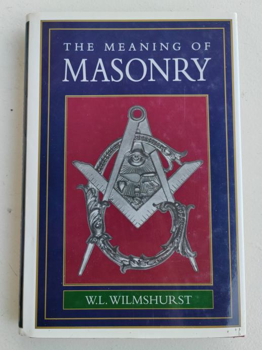 The Meaning of Masonry Masonstvo