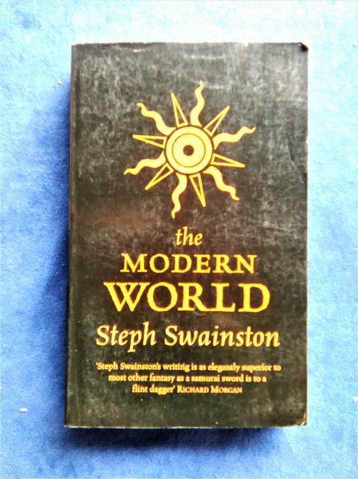 The Modern World Kindle Edition, by Steph Swainston, 2007