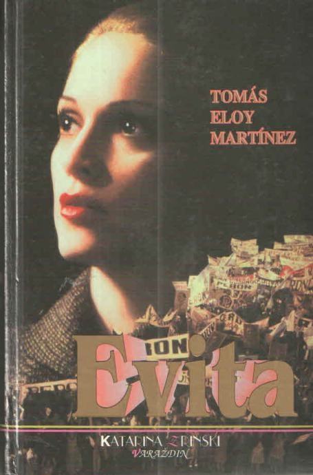 Tomás Eloy Martínez : EVITA