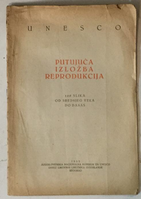 UNESCO, Putujuća izložba reprodukcija, 100 slika od srednjeg veka do d