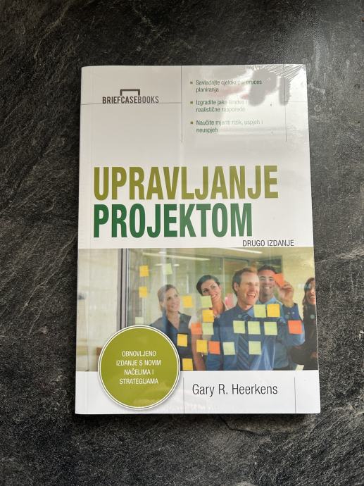 UPRAVLJANJE PROJEKTOM - Gary R. Heerkens