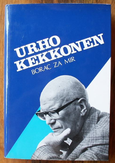 URHO KEKKONEN Borac za mir ur Radovan Vukadinović