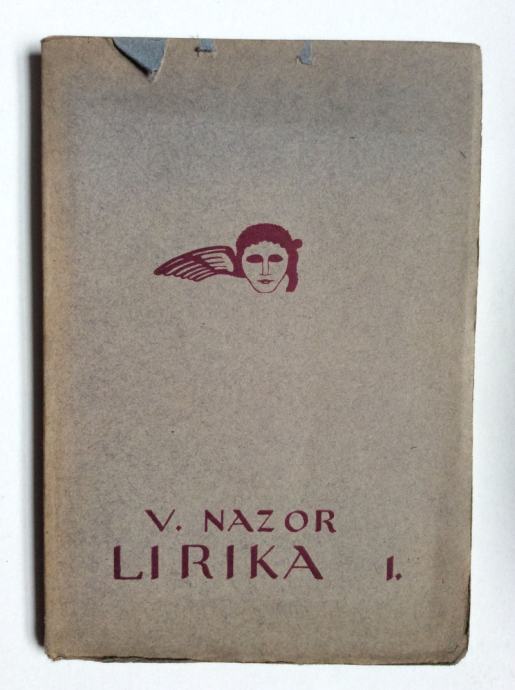 VLADIMIR NAZOR, LIRIKA, 1918. ZAGREB