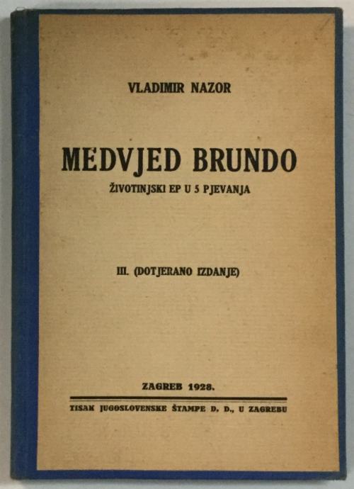 Vladimir Nazor: Medvjed Brundo