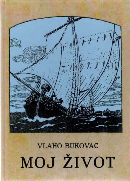 Vlaho Bukovac: Moj život (životopisni roman)