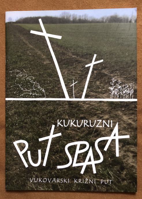 VUKOVAR, KUKURUZNI PUT SPASA