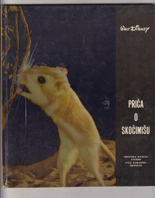 WALT DISNEY PRIČA O SKOČIMIŠU ILUSTRIRANA KNJIGA